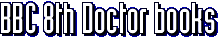 BBC 8th Doctor books