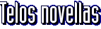 Telos novellas