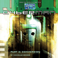 Cover image for Cyberman: Part 3 - Conversion