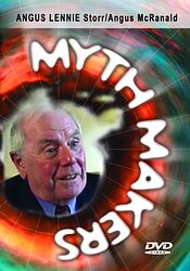 Cover image for Myth Makers: Angus Lennie