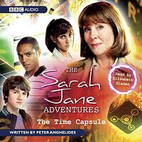 Cover image for The Sarah Jane Adventures: The Time Capsule