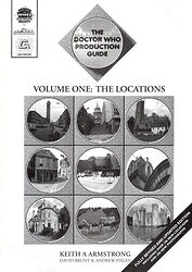 Cover image for The Doctor Who Production Guide Volume One: The Locations