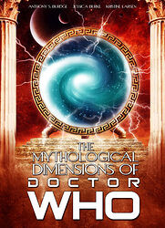 Cover image for The Mythological Dimensions of Doctor Who