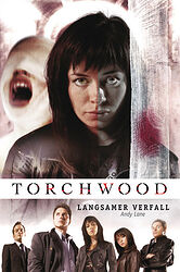 Cover image for Torchwood: Langsamer Verfall