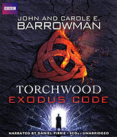 Cover image for Torchwood: Exodus Code