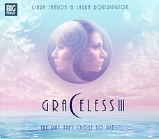 Cover image for Graceless III: The Day They Chose to Die...