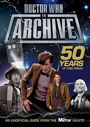 Cover image for The Archive: 50 Years of Time Travel