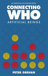 Cover image for Connecting Who: Artificial Beings