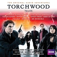 Cover image for Torchwood Tales: Ten Original Audio Adventures
