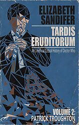Cover image for TARDIS Eruditorum: Volume 2 - Patrick Troughton