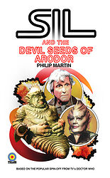 Cover image for Sil and the Devil Seeds of Arodor