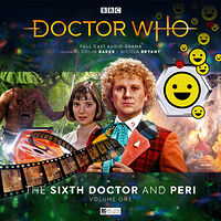 Cover image for The Sixth Doctor and Peri: Volume One