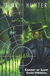 Cover image for Time Hunter: Cabinet of Light