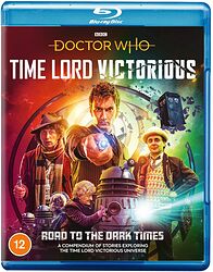 Cover image for Time Lord Victorious: Road to the Dark Times - A Compendium of Stories Exploring the Time Lord Victorious Universe