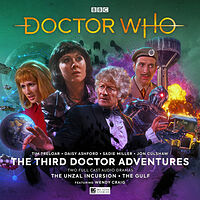 Cover image for The Third Doctor Adventures: The Unzal Incursion / The Gulf