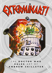 Cover image for Exterminart! The Doctor Who Dalek Art of Andrew Skilleter