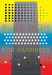 Cover image for Build High for Happiness
