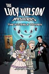 Cover image for The Lucy Wilson Mysteries: The Invisible Women