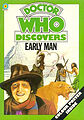 View more details for Doctor Who Discovers Early Man
