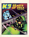 View more details for K9 and the Beasts of Vega