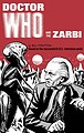 View more details for Doctor Who and the Zarbi