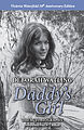 View more details for Daddy's Girl - The Autobiography