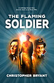 View more details for The Flaming Soldier