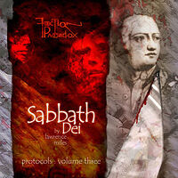 Click to view larger image Cover image for Sabbath Dei - Protocols Volume Three