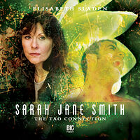Cover image for Sarah Jane Smith: The Tao Connection