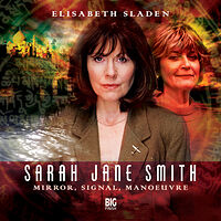 Cover image for Sarah Jane Smith: Mirror, Signal, Manoeuvre