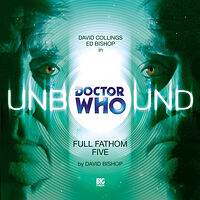 Cover image for Doctor Who Unbound: Full Fathom Five