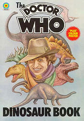 Cover image for The Doctor Who Dinosaur Book