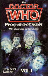 Cover image for The Doctor Who Programme Guide: Vol. 1