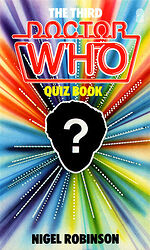 Click to view larger image Cover image for The Third Doctor Who Quiz Book