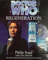Cover image for Regeneration: The Story Behind the Revival of a Television Legend