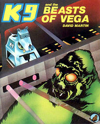 Cover image for K9 and the Beasts of Vega