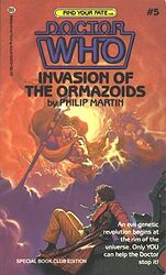 Cover image for Make Your Own Adventure With Doctor Who: Invasion of the Ormazoids