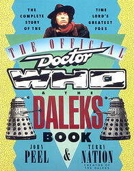 Cover image for The Official Doctor Who & the Daleks Book Cover image for The Official Doctor Who & the Daleks Book