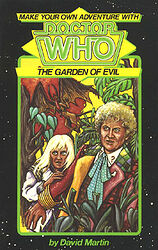 Cover image for Make Your Own Adventure With Doctor Who: The Garden of Evil