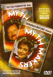 Cover image for Myth Makers: Deborah Watling & Victor Pemberton Cover image for Myth Makers: Deborah Watling & Victor Pemberton