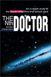 Cover image for The Nth Doctor: An In-Depth Study of the Doctor Who Films that Almost Were