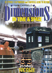 Cover image for Dimensions in Time & Space: An Utterly Unauthorised and Unofficial Guide to Dr. Who