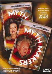 Cover image for Myth Makers: William Russell & Verity Lambert
