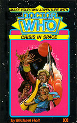 Cover image for Make Your Own Adventure With Doctor Who: Crisis in Space