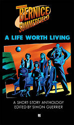 Cover image for Professor Bernice Summerfield: A Life Worth Living