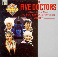 Cover image for The Five Doctors: Classic Music from the BBC Radiophonic Workshop Volume 2