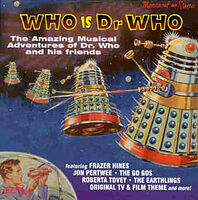 Cover image for Who is Dr Who: The Amazing Musical Adventures of Dr. Who and his friends