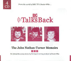 Cover image for Big Finish Talks Back: The John Nathan-Turner Memoirs