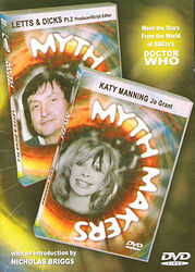 Cover image for Myth Makers: Katy Manning & Barry Letts/Terrance Dicks Part 2
