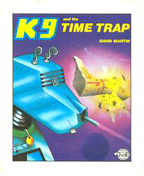Cover image for K9 and the Time Trap Cover image for K9 and the Time Trap